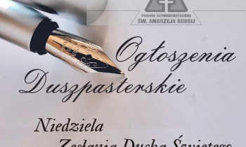 Ogłoszenia duszpasterskie 19.05.2024 r.